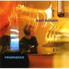 KARL LATHAM Resonance album cover
