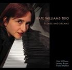 KATE WILLIAMS Scenes And Dreams album cover