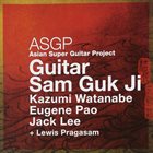 KAZUMI WATANABE Asian Super Guitar Project:Guitar Sam Guk Ji album cover