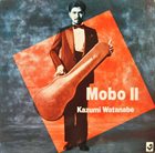 KAZUMI WATANABE Mobo II album cover