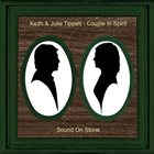 KEITH AND JULIE TIPPETT Couple in Spirit : Sound on Stone album cover