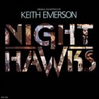KEITH EMERSON Nighthawks (Original Soundtrack) album cover