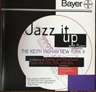 KEITH INGHAM Jazz It Up With Bayer album cover