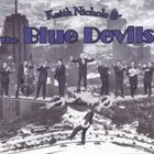KEITH NICHOLS Keith Nichols & The Blue Devils album cover