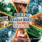 KEITH NICHOLS Keith Nichols And The Cotton Club Orchestra : Harlem's Arabian Nights album cover