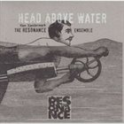 KEN VANDERMARK Head Above the Water / Feet Out of the Fire album cover