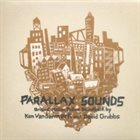 KEN VANDERMARK Ken Vandermark & David Grubbs : Parallax Sounds album cover