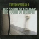 KEN VANDERMARK The Color of Memory album cover
