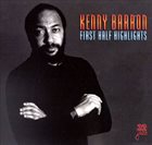 KENNY BARRON First Half Highlights album cover