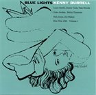 KENNY BURRELL Blue Lights, Volume 1 album cover