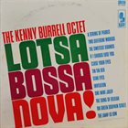 KENNY BURRELL Lotsa Bossa Nova! album cover