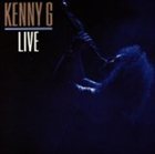 KENNY G Kenny G Live album cover