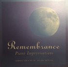 KENNY WERNER Remembrance - Piano Improvisations album cover