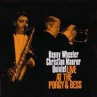 KENNY WHEELER Kenny Wheeler, Christian Maurer Quintet : Live At The Porgy And Bess album cover