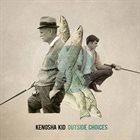 KENOSHA KID Outside Choices album cover