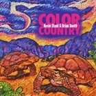 KEVIN STOUT AND BRIAN BOOTH 5 Color Country album cover