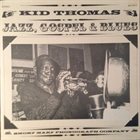 KID THOMAS Jazz, Gospel & Blues: Living New Orleans Jazz-1973 album cover