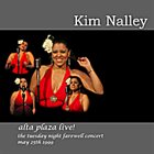 KIM NALLEY Alta Plaza Live! the Tuesday Farewell Concert album cover