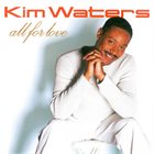 KIM WATERS All for Love album cover