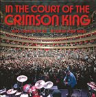 KING CRIMSON In The Court Of The Crimson King (King Crimson At 50 A Film By Toby Amies) album cover
