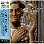 KING CRIMSON The Great Deceiver 1: Live 1973-1974 album cover