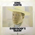 KING CURTIS Everybody's Talkin' album cover