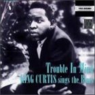 KING CURTIS Trouble in Mind (aka That's Alright) album cover