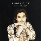 KINGA GŁYK Rejestracja album cover