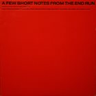 KIP HANRAHAN A Few Short Notes from the End Run album cover