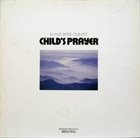 KLAUS WEISS Child's Prayer album cover