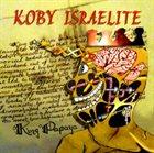 KOBY ISRAELITE King Papaya album cover