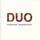 KOSUKE MINE Duo (with Masabumi Kikuchi) album cover