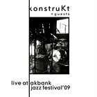 KONSTRUKT Live At Akbank Jazz Festival album cover