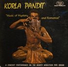 KORLA PANDIT Music Of Mystery And Romance album cover
