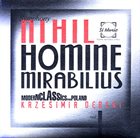 KRZESIMIR DĘBSKI Nihil Homine Mirabilius Symphony album cover