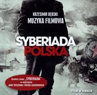 KRZESIMIR DĘBSKI Syberiada Polska album cover