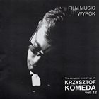 KRZYSZTOF KOMEDA The Complete Recordings of Krzysztof Komeda: Vol. 12 - Wyrok album cover