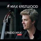 KYLE EASTWOOD Candid Kyle album cover