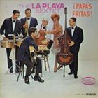 LA PLAYA SEXTET Papas Fritas album cover