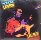 LARRY CARLTON Last Nite album cover