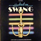 LARRY ELGART Hooked On Swing album cover