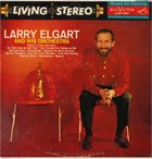 LARRY ELGART Larry Elgart And His Orchestra album cover