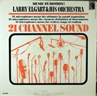 LARRY ELGART Music In Motion! - 21 Channel Sound album cover