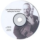 LARRY NEWCOMB Nothing But the Heart album cover