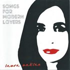 LAURA ZAKIAN Songs For Modern Lovers album cover