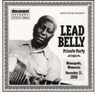 LEAD BELLY Private Party, Minneapolis, Minn., November 21, 1948 album cover