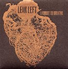 LEAN LEFT I Forgot to Breathe album cover