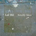LED BIB Sensible Shoes album cover