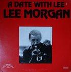 LEE MORGAN A Date With Lee album cover