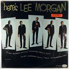 LEE MORGAN Here's Lee Morgan album cover